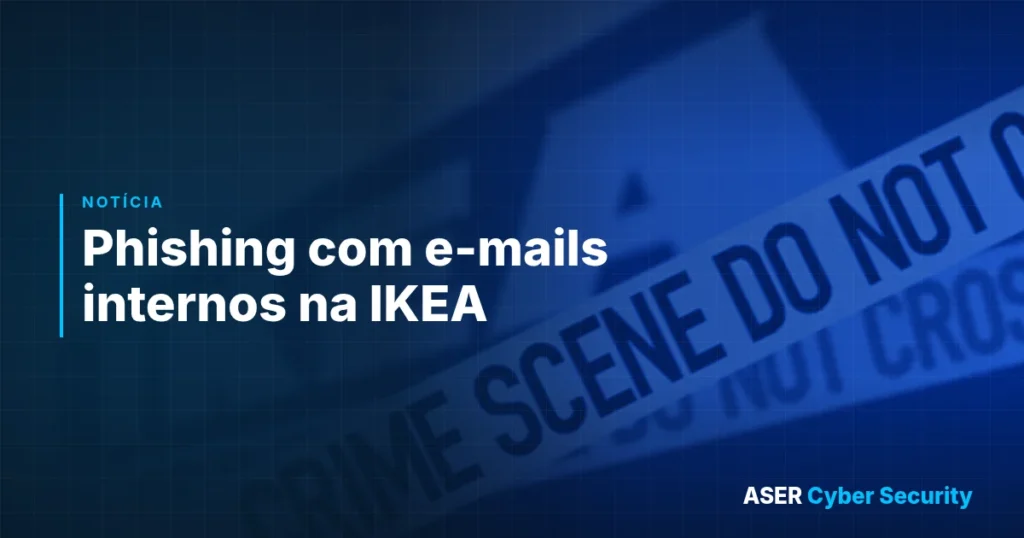 Phishing com e-mails internos na IKEA